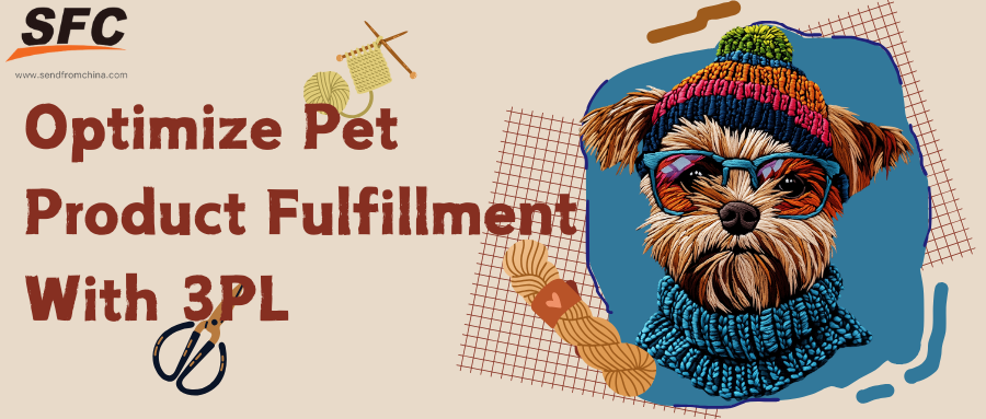 optimize-pet-product-fulfillment