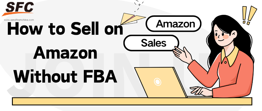 sell-on-amazon-without-fba