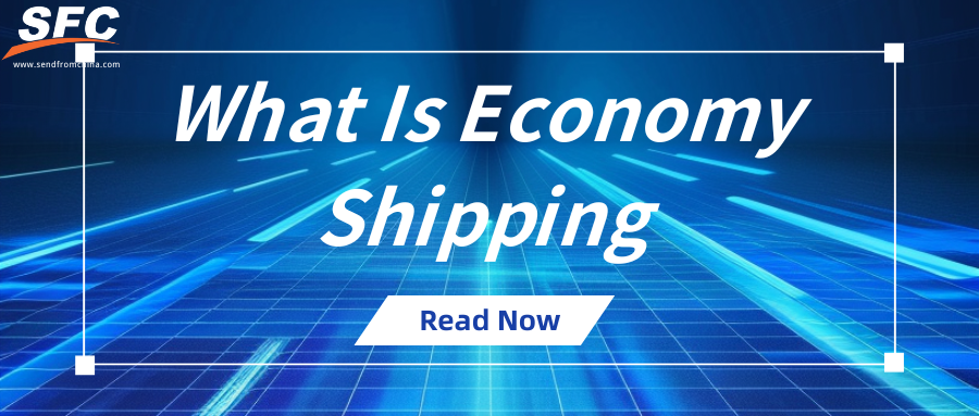 what-is-economy-shipping