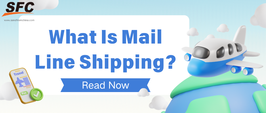 what-is-mail-line-shipping