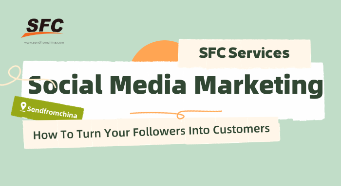 social media marketing: how to turn your followers to customers